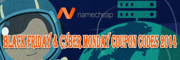Namecheap Black Friday &#038; Cyber Monday Coupon Codes