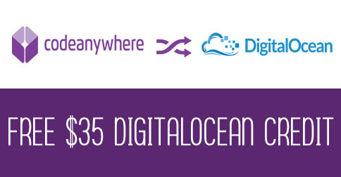 Get Free $35 In DigitalOcean Credit With Codeanywhere