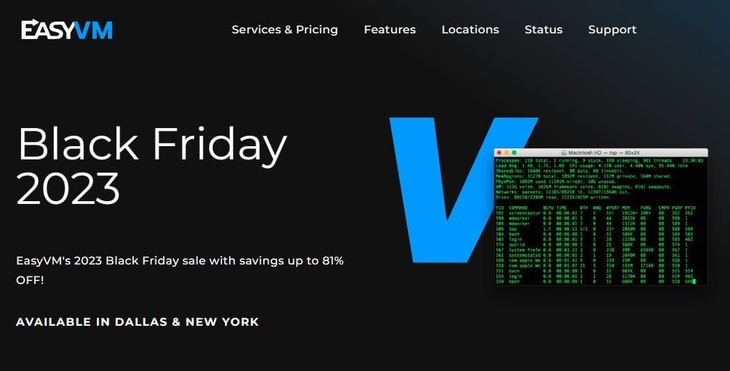 EasyVM Cyber Week Offer | 2GB VPS For $15/YR | Dallas – New York Server